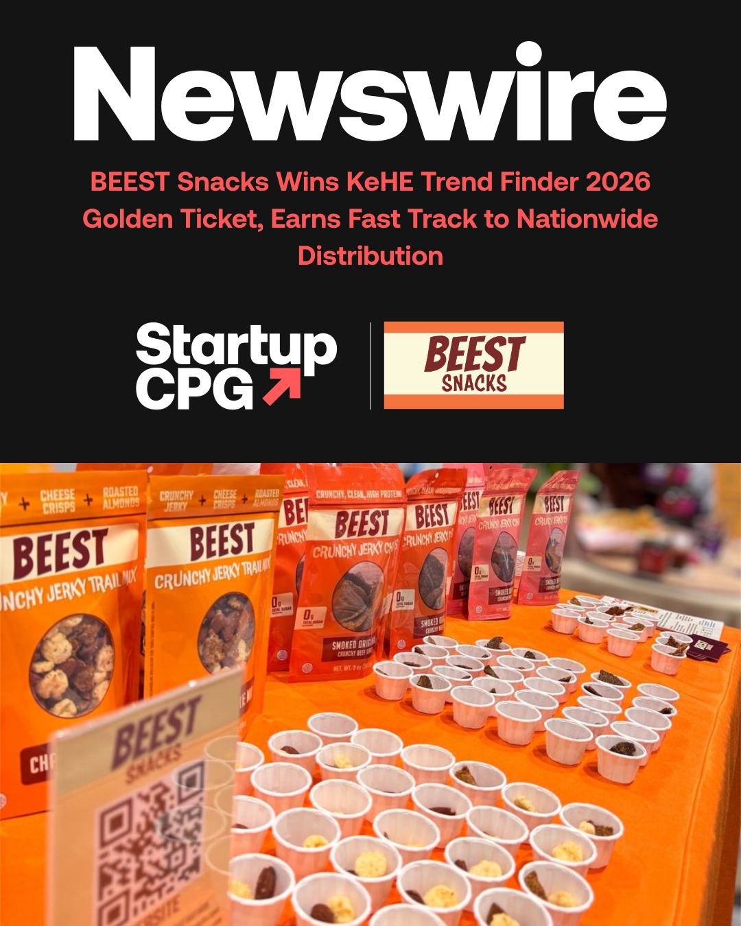 Startup CPG Newswire graphic announcing BEEST Snacks wins the KeHE Trend Finder 2026 Golden Ticket, with the BEEST booth display featuring Crunchy Jerky Chips and Trail Mix products
